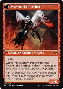 Avacyn, the Purifier
 Flash
Flying, vigilance
When Archangel Avacyn enters the battlefield, creatures you control gain indestructible until end of turn.
When a non-Angel creature you control dies, transform Archangel Avacyn at the beginning of the next upkeep.